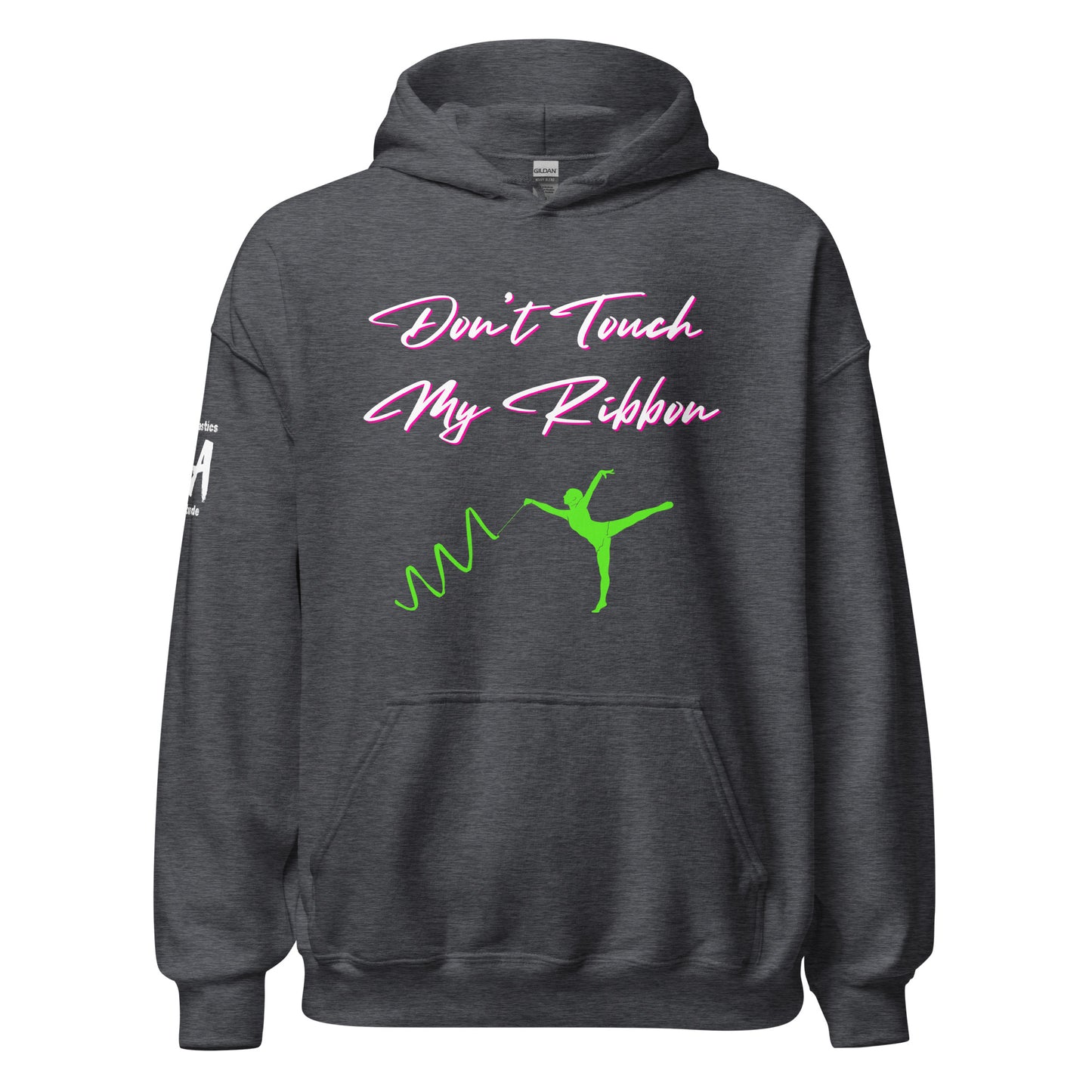 Don't Touch My Hoodie Unisex Hoodie