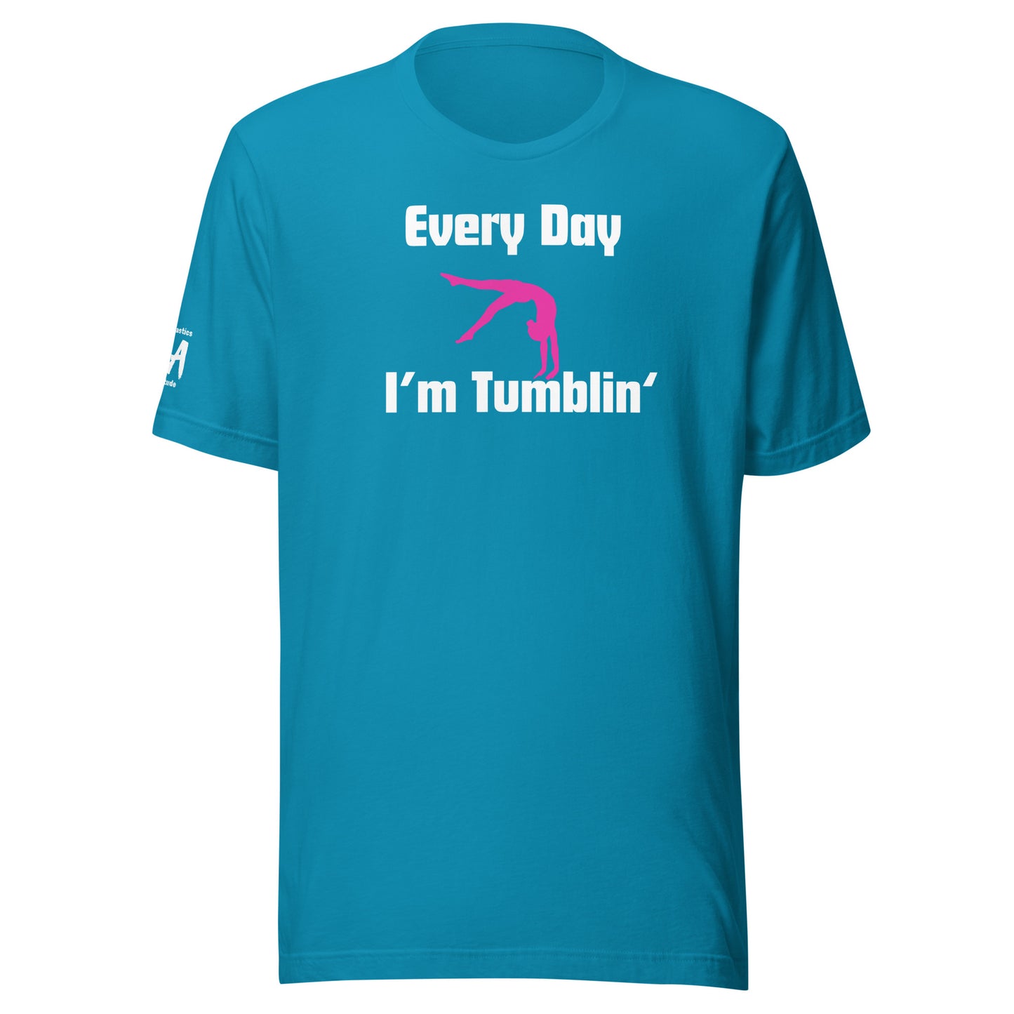 Every Day I'm Tumblin' Unisex Soft T-shirt